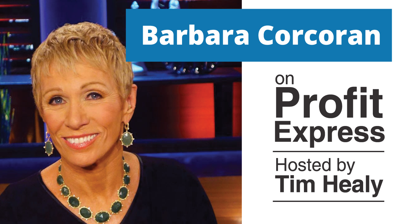 Barbara Corcoran on The Profit Express