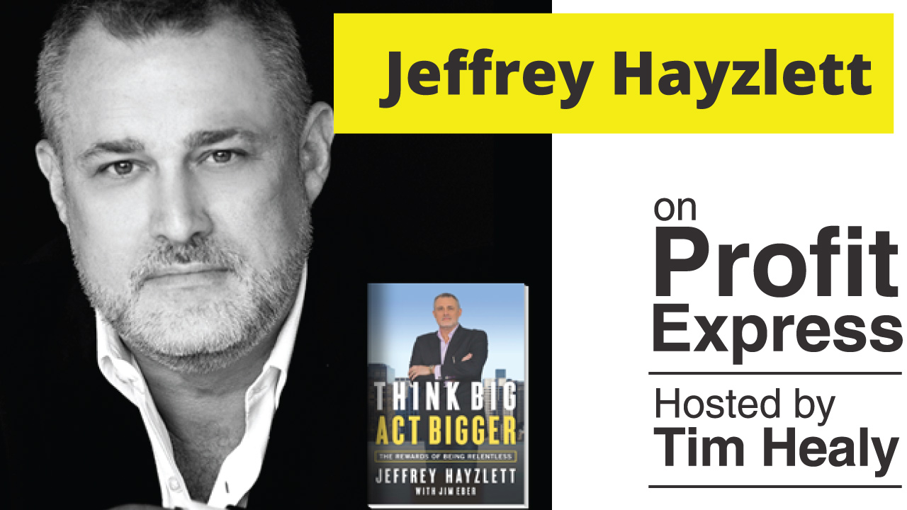 Jeffrey Hayzlett on the Profit Express