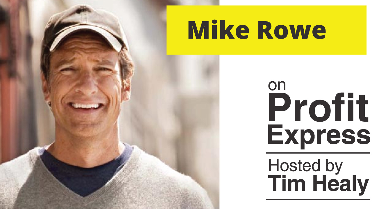 Mike Rowe on the Profit Express