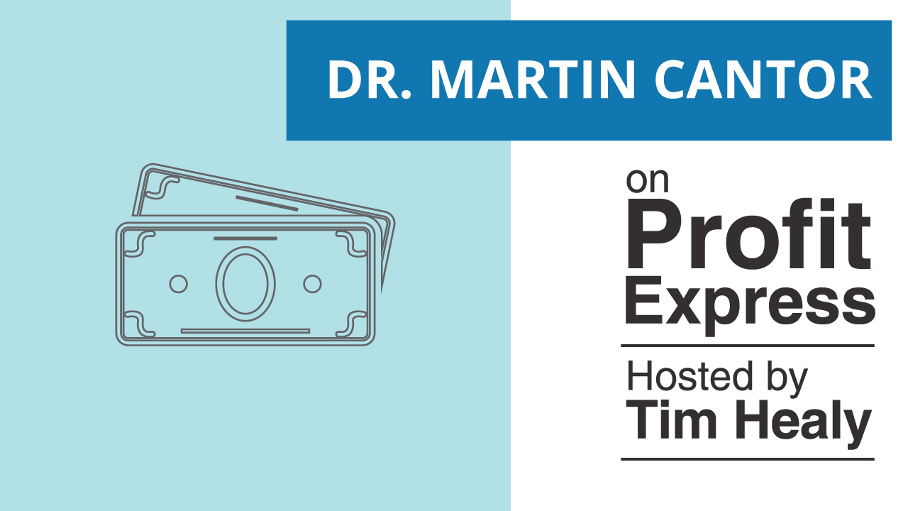 Economist Dr. Martin Cantor on the Profit Express