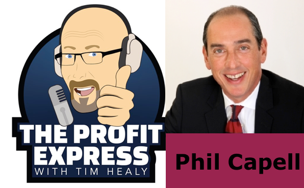 Tim Healy and Phil Capell On Becoming a Better Salesperson