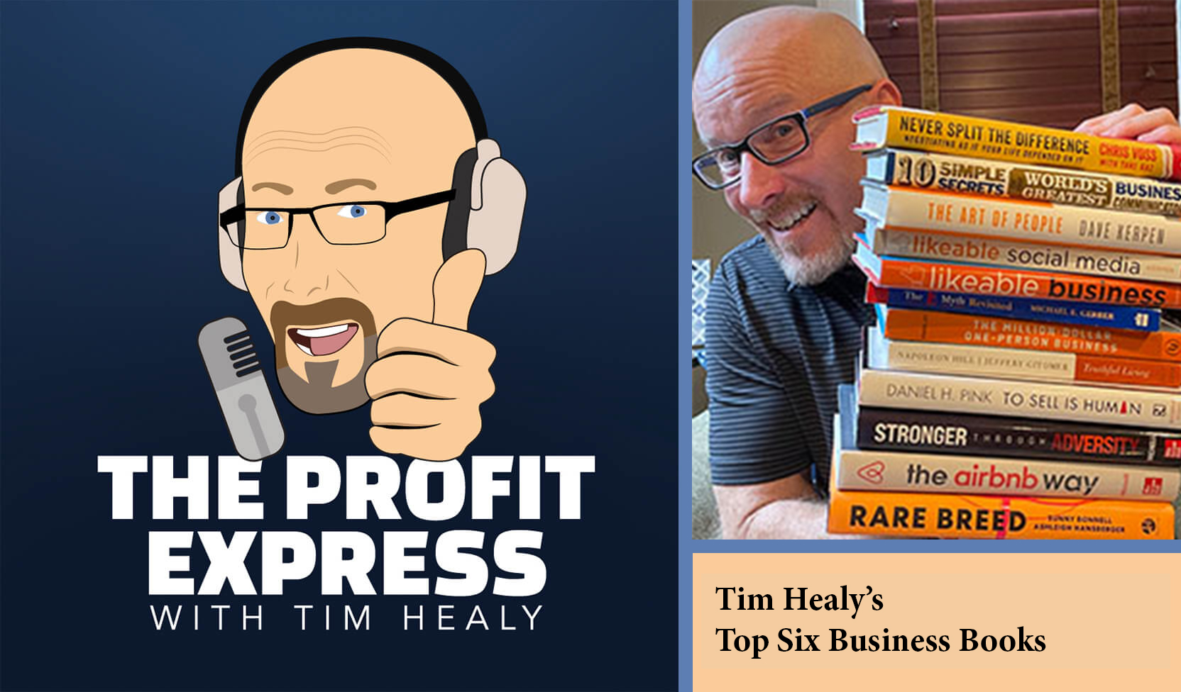 Tim Healy’s Top Six Business Books