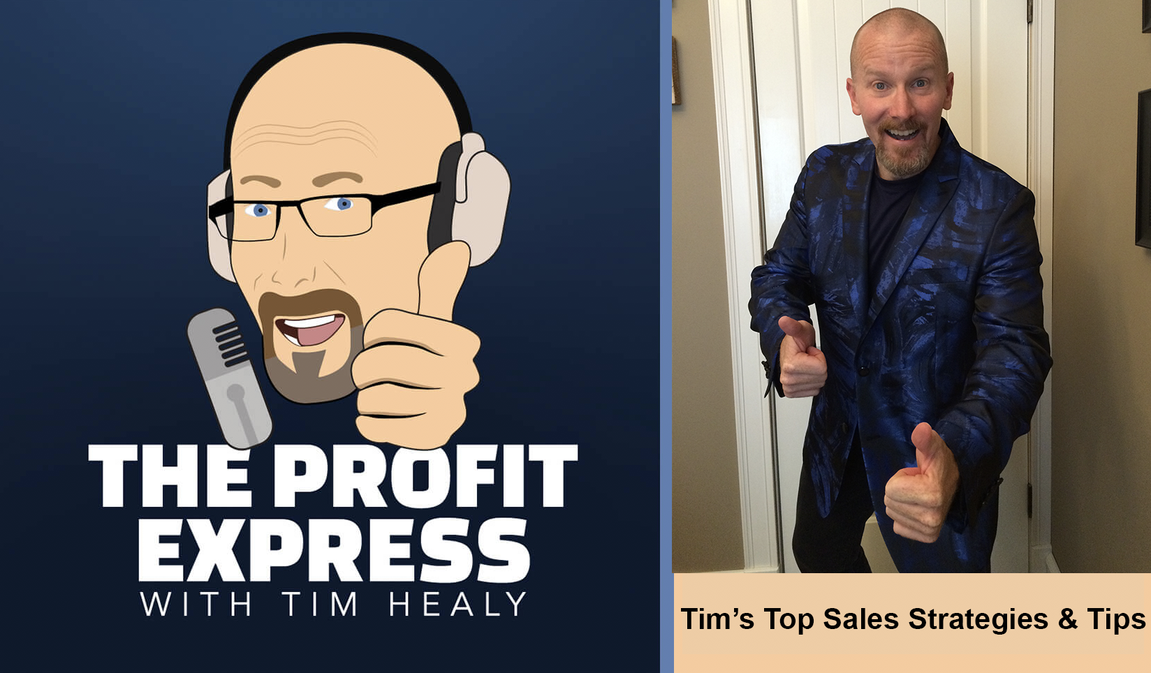 Tim’s Top Sales Strategies & Tips