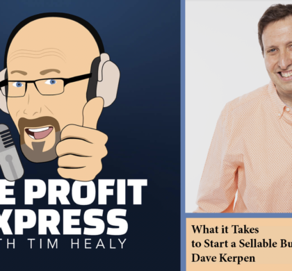 What it Takes to Start a Sellable Business