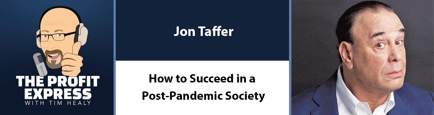 Jon Taffer Shares How to Succeed in a Post-Pandemic Society