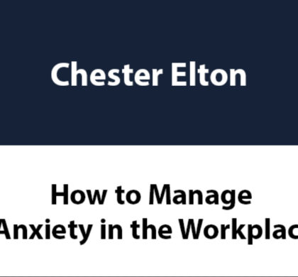 How to Manage Anxiety in the Workplace