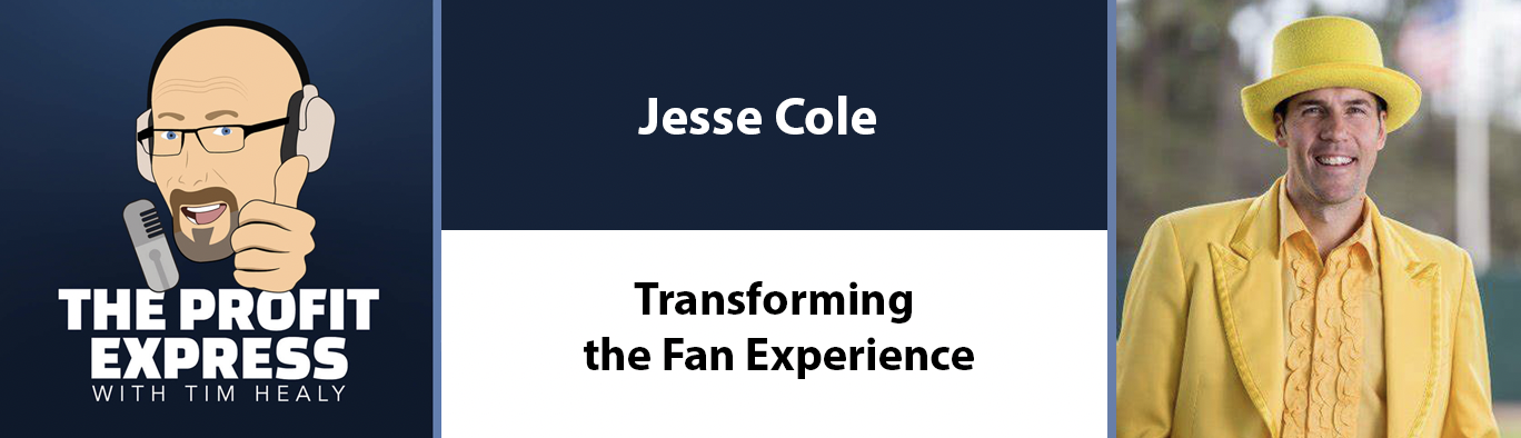 Transforming the Fan Experience: Jesse Cole