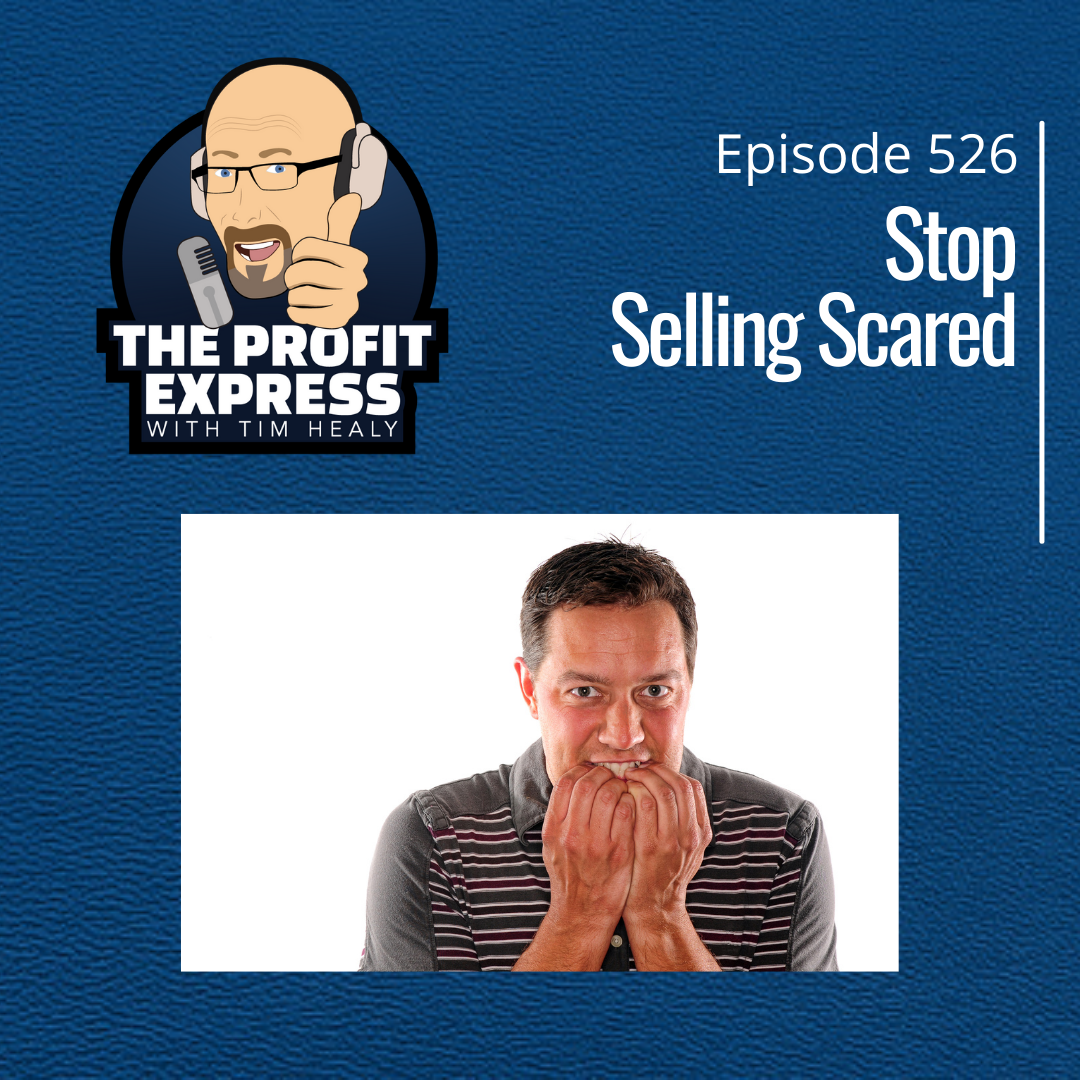 Stop Selling Scared
