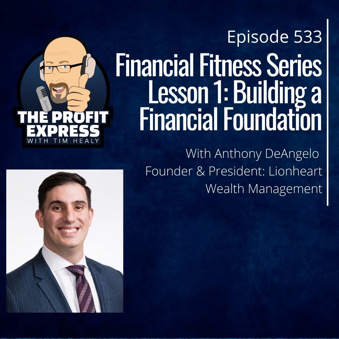 Financial Fitness Lesson 1: Building a Financial Foundation