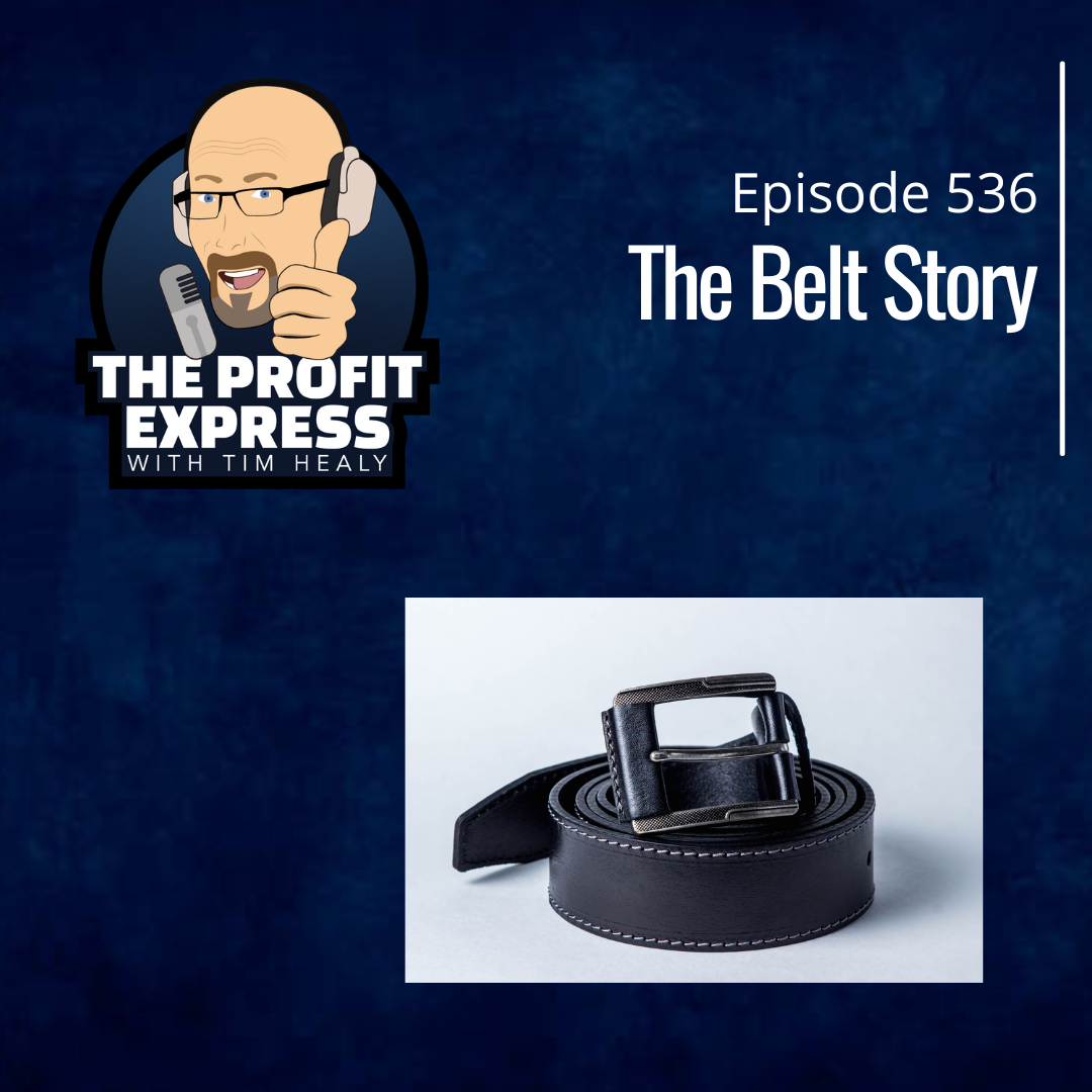 The Belt Story