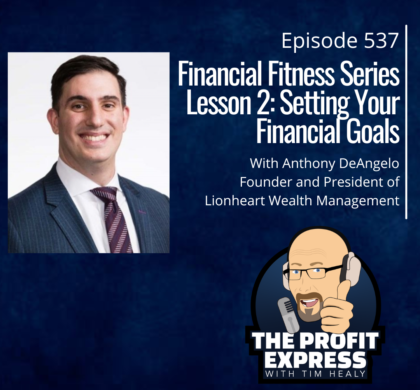 Financial Fitness Lesson 2: Setting Your Financial Goals