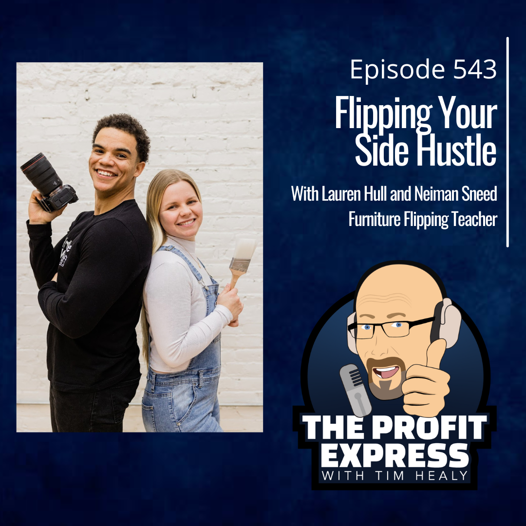 Flipping Your Side Hustle: Lauren Hull and Neiman Sneed
