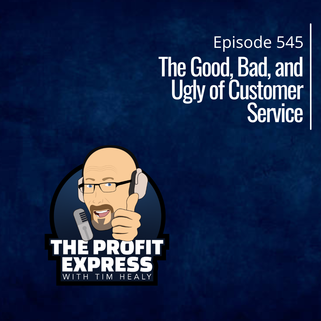 The Good, Bad, and Ugly of Customer Service